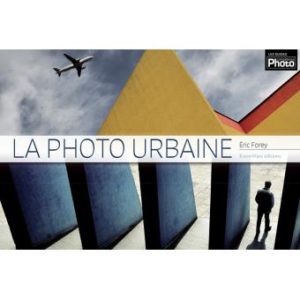 La photo urbaine 300x300 Deux Références : Eric Forey Serial Photographer et La Photo Urbaine