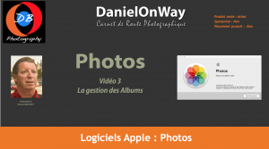 Titrage Apple Photo 03 300x167 Le Classement avec les Albums dans Apple Photos   Chapitre 3