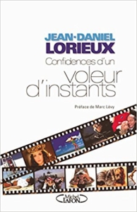 Confidences d'un voleur d'instants Voleur Instants 194x300 Bibliographie