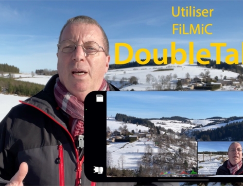 Comment utiliser Doubletake l’application multi-Caméras de FiLMiC