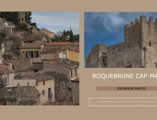 Escapade Photo : Château de Roquebrune Cap-Martin